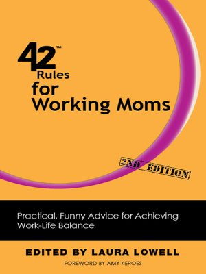cover image of 42 Rules for Working Moms
